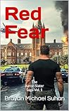 Red Fear: The Aar...