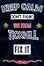 Keep Calm don't panic we from Tickhill fix it by Samantha Abbott