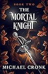 The Mortal Knight