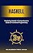 Mastering Haskell: A Compre...