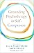 Grounding Psychotherapy in Self-Compassion