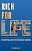 Rich For Life: 10 Essential...