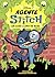 Agente Stitch: Un caso lleno de baba (Agente Stitch #1)