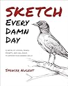 Sketch Every Damn...