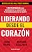 Liderando Desde el Corazón