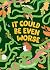 It Could Be Even Worse by Einat Tsarfati