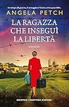 La ragazza che in...