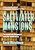 Saltwater Mansions by David Whitehouse Saltwater Mansions by David Whitehouse