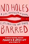 Book cover for No Holes Barred: A Dual Manifesto of Sexual Exploration and Power