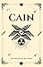 CAIN (Warped Beginnings Book 2)