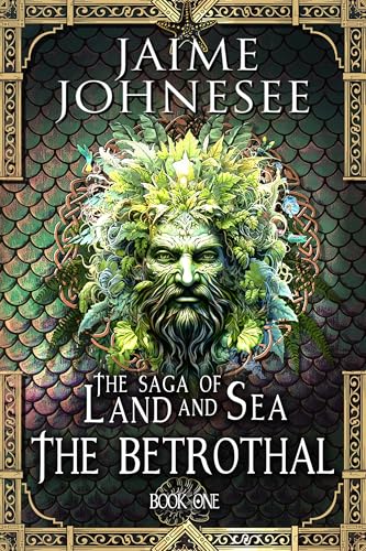 The Saga of Land and Sea: The Betrothal (Kindle Edition)
