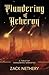 Plundering of Acheron: A Ta...