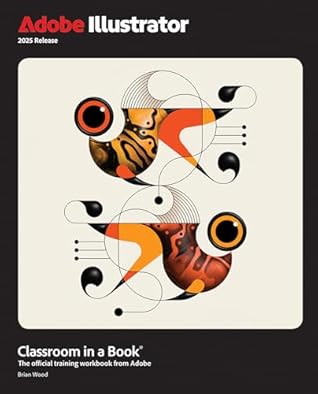 Adobe Illustrator Classroom in a Book 2025 Release