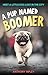A Pup Named Boomer: A Heart...