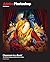 Adobe Photoshop Classroom in a Book 2025 Release