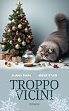 Troppo vicini (Italian Edition) Book cover for Troppo vicini (Italian Edition)