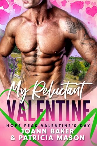 My Reluctant Valentine (Hope Peak Valentine's Day, #5)