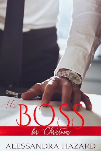 His Boss for Christmas (Kindle Edition)