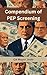 PEP Screening in Practice: ...