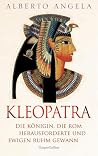 KLEOPATRA. Die Kö...