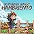 Un pequeño dragón Hambriento (Spanish Edition)