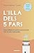 L'illa dels 5 fars (edició ampliada i actualitzada): Com millorar la nostra comunicació i fer-la més memorable