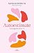 Autoestímate. Lo urgente eres tú / Love Yourself: You Are What's Important (Spanish Edition)