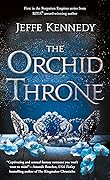 The Orchid Throne