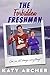The Forbidden Freshman (Nolan U Hockey #1)