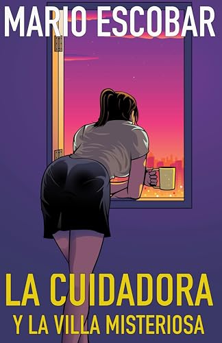 La cuidadora y la villa misteriosa (La cuidadora nº 2)
