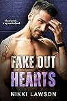 Fake Out Hearts