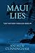 Maui Lies
