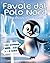 Favole dal Polo Nord, un Viaggio Incantato by Vicky White