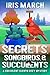 Secrets, Songbirds, & Succu...