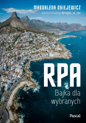 RPA. Bajka dla wybranych (Paperback)