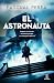 El astronauta (ESPASA NARRATIVA) (Spanish Edition)
