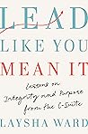 Lead Like You Mea...