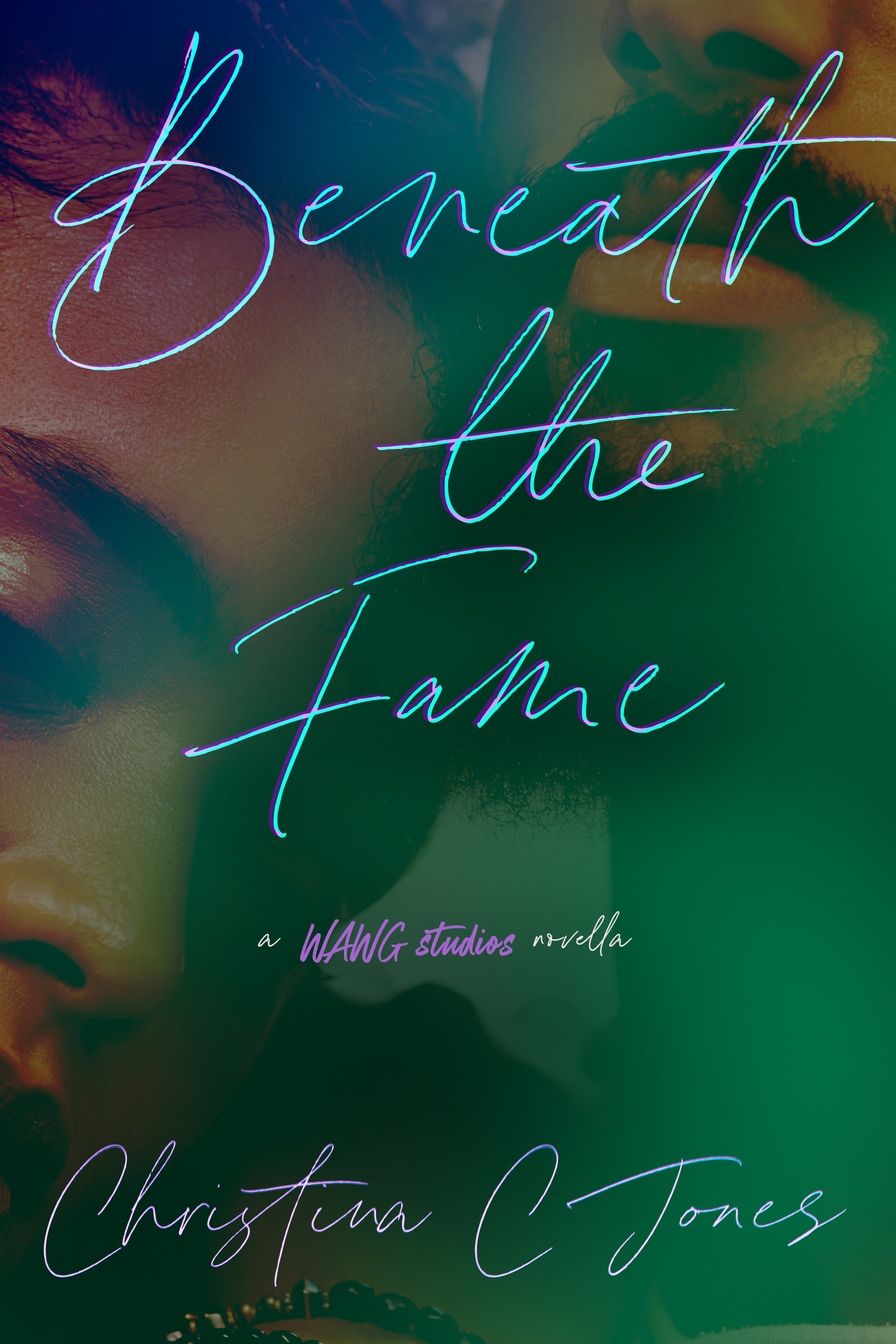 Beneath The Fame (WAWG Studios, #2)