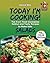 Today I’m Cooking! Salads: ...