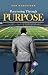 Persevering Through Purpose