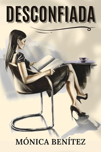 Desconfiada (Kindle Edition)
