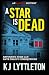 A Star Is Dead: Returning H...