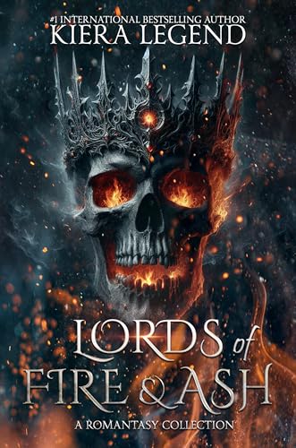 Lords Of Fire & Ash: The Complete Series (Kindle Edition)