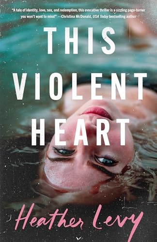 This Violent Heart (Kindle Edition)