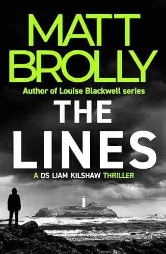 The Lines (DS Liam Kilshaw, #1)