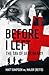 Before I Left by Matt Simpson