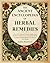 Natural Herbal Remedies for Stress, Sleep & Digestion: Over 600 Natural Solutions Inspired by Herbal Traditions from Around the World to Achieve Mental Balance and Holistic Well-Being