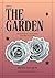 The Garden by Jenesis Collins