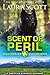 Scent of Peril (Sullivan K9...