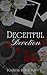 Deceitful Devotion (The Polaroid Reaper Trilogy)